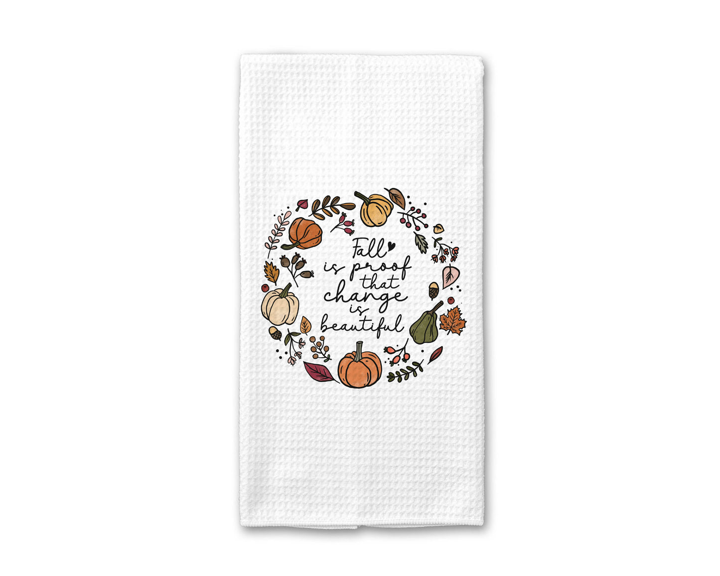 Fall Change is Beautiful Towel, Fall Leaves Kitchen Decor